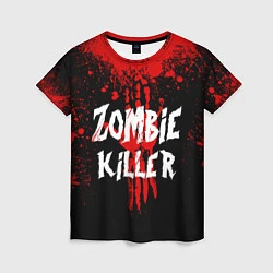 Женская футболка Zombie Killer