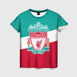 Женская футболка Liverpool: You'll never walk alone