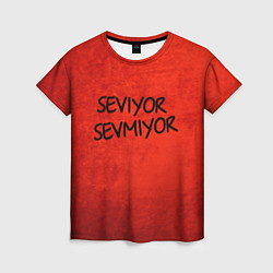 Женская футболка Seviyor Sevmiyor