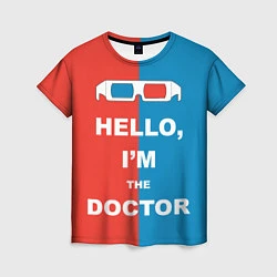 Женская футболка Im the Doctor