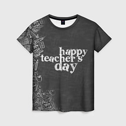 Женская футболка С днём учителя!
