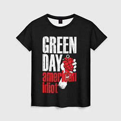 Футболка женская Green Day: American Idiot, цвет: 3D-принт