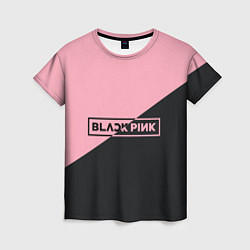 Футболка женская Black Pink, цвет: 3D-принт