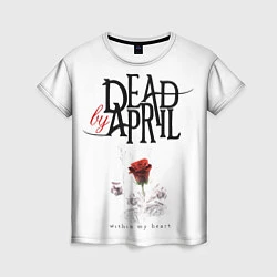 Женская футболка Dead by April