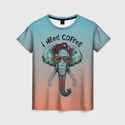 Женская футболка I need coffee
