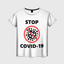 Женская футболка STOP COVID-19