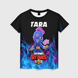 Женская футболка BRAWL STARS TARA