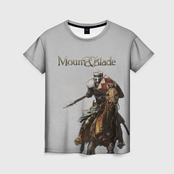 Женская футболка Mount and Blade
