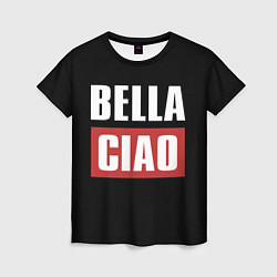 Женская футболка Bella Ciao