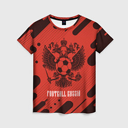 Женская футболка FOOTBALL RUSSIA Футбол