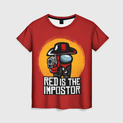 Женская футболка Red Is The Impostor