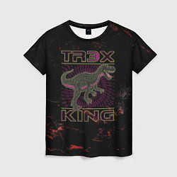 Женская футболка T-rex KING