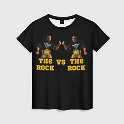 Женская футболка The ROCK VS The ROCK