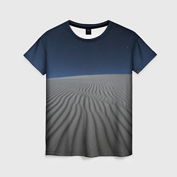 Женская футболка Пустыня дюна песок ночь