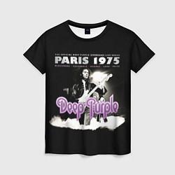 Футболка женская Deep Purple - Paris 1975, цвет: 3D-принт