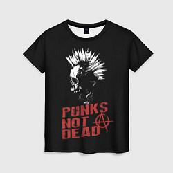 Женская футболка Punks Not Dead