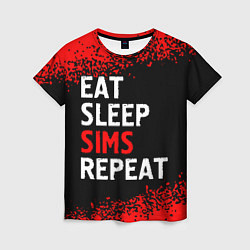 Женская футболка Eat Sleep Sims Repeat Краска