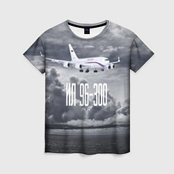 Женская футболка Пассажирский самолет Ил 96-300