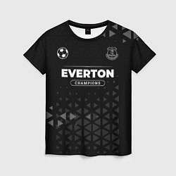 Женская футболка Everton Форма Champions