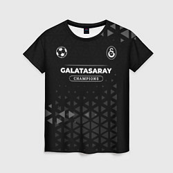 Женская футболка Galatasaray Форма Champions