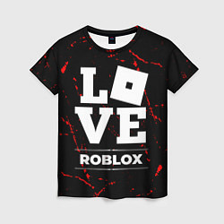 Женская футболка Roblox Love Классика