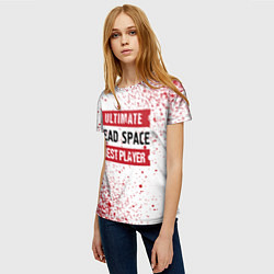 Футболка женская Dead Space: красные таблички Best Player и Ultimat, цвет: 3D-принт — фото 2