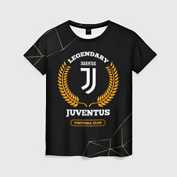 Женская футболка Лого Juventus и надпись Legendary Football Club на