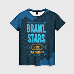 Женская футболка Игра Brawl Stars: PRO Gaming