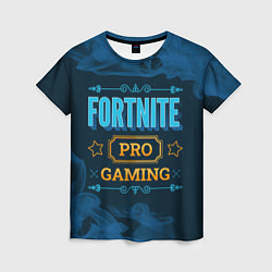 Женская футболка Игра Fortnite: PRO Gaming