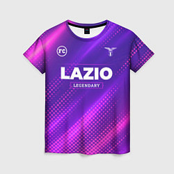 Женская футболка Lazio legendary sport grunge