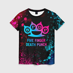 Женская футболка Five Finger Death Punch - neon gradient