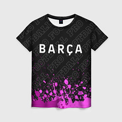 Футболка женская Barcelona pro football: символ сверху, цвет: 3D-принт