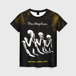 Женская футболка So Called Life - Three Days Grace