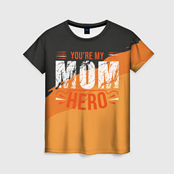 Женская футболка Mom hero