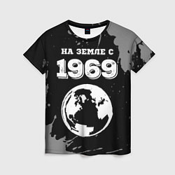 Женская футболка На Земле с 1969: краска на темном