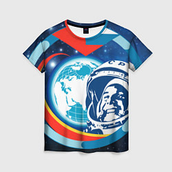Женская футболка Первый космонавт Юрий Гагарин