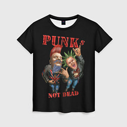 Женская футболка Punks Not Dead - панки хой