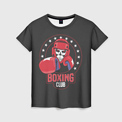 Женская футболка Boxing club - боксёр