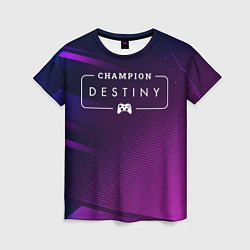 Женская футболка Destiny gaming champion: рамка с лого и джойстиком