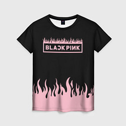 Женская футболка Blackpink - flames