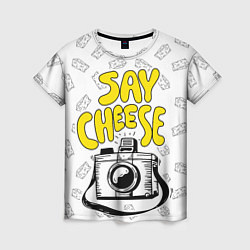 Женская футболка Say cheese