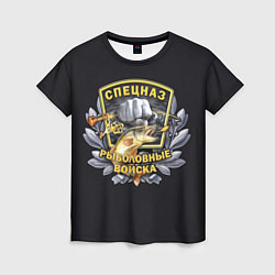 Женская футболка Рыболовные Войска - Спецназ