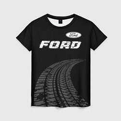 Женская футболка Ford speed на темном фоне со следами шин: символ с