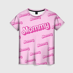 Женская футболка Мамочка в стиле барби - паттерн розовый