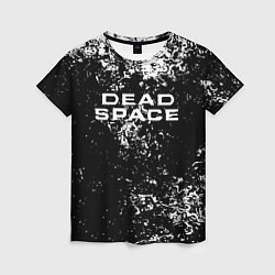 Женская футболка Мёртвый космос брызги красок