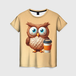 Женская футболка Растрепанная сова со стаканчиком кофе