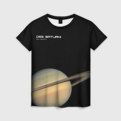 Женская футболка Сатурн - dies saturni