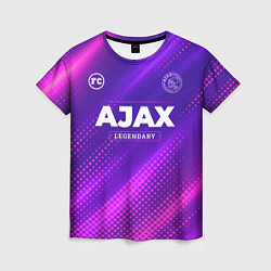 Женская футболка Ajax legendary sport grunge