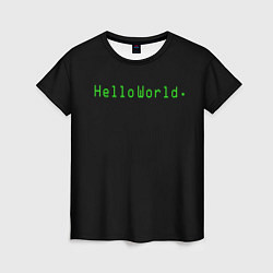 Женская футболка Hello world