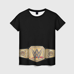 Женская футболка Неоспоримый чемпион Вселенной WWE